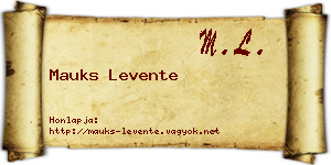 Mauks Levente névjegykártya